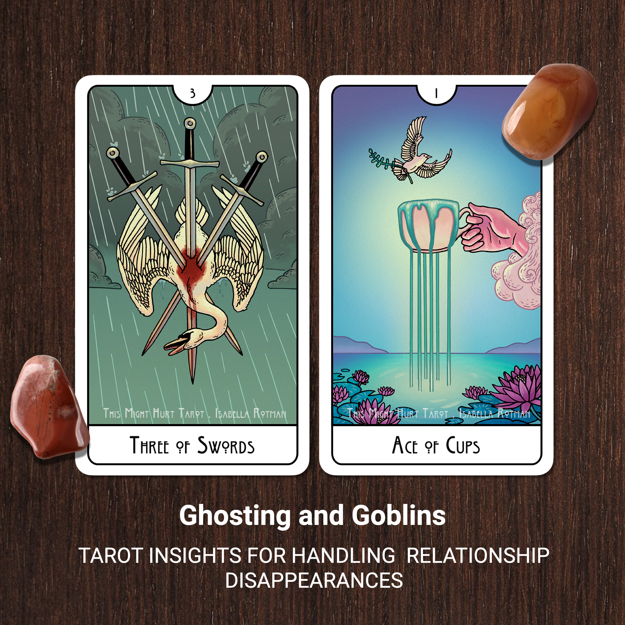 Ghosting and Goblins - The Three of Swords and The Ace of Cups